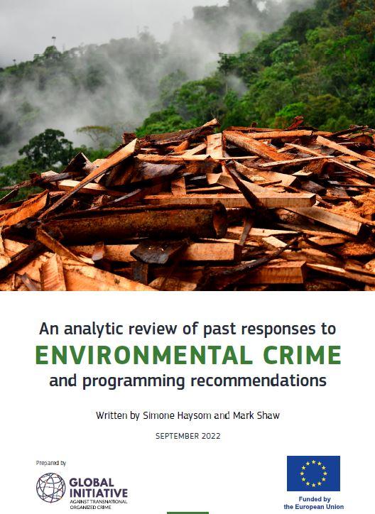 An analytic review of past responses to environmental crime and programming recommendations for future action